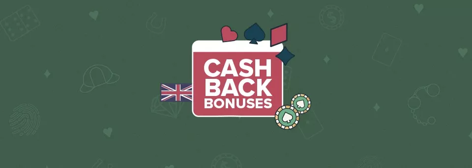 Cashback Bonuses