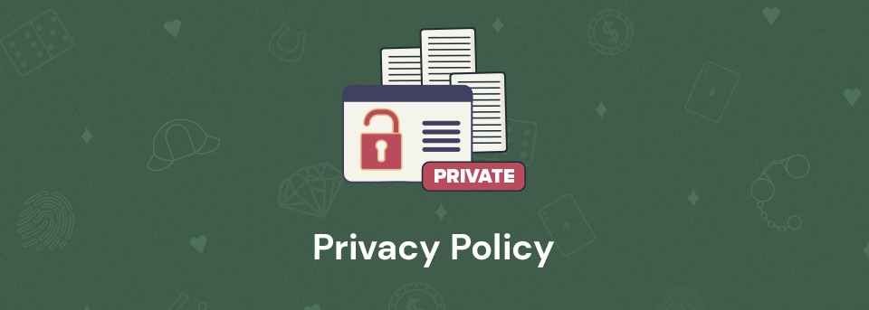 CasinoDetective's Privacy Policy