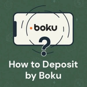 How to Deposit by Boku