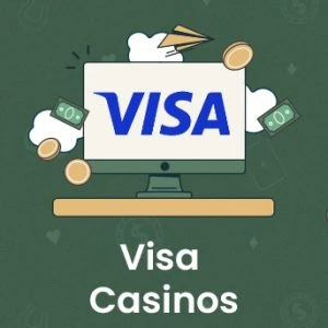 Visa Casinos