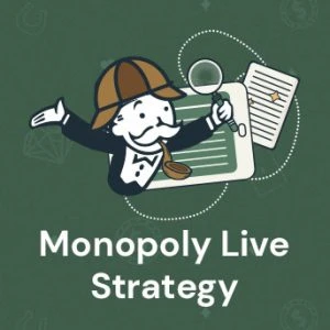 Monopoly Live Strategy