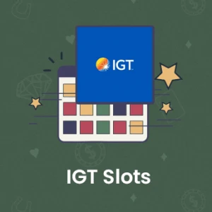 IGT Slots