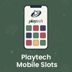 Playtech Mobile Slots